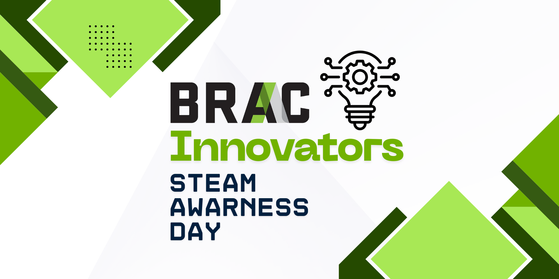 BRAC Innovators: Steam Awareness Day
