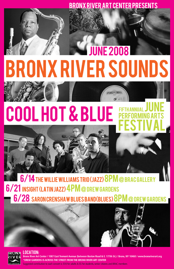 Bronx River Sounds - Cool, Hot & Blue: 5th Annual June Performing Arts Festival