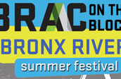 BRONX RIVER Sights & SOUNDS Festival